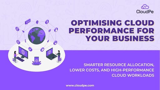 Cloud Performance optimization 2026 | Cloudpe
