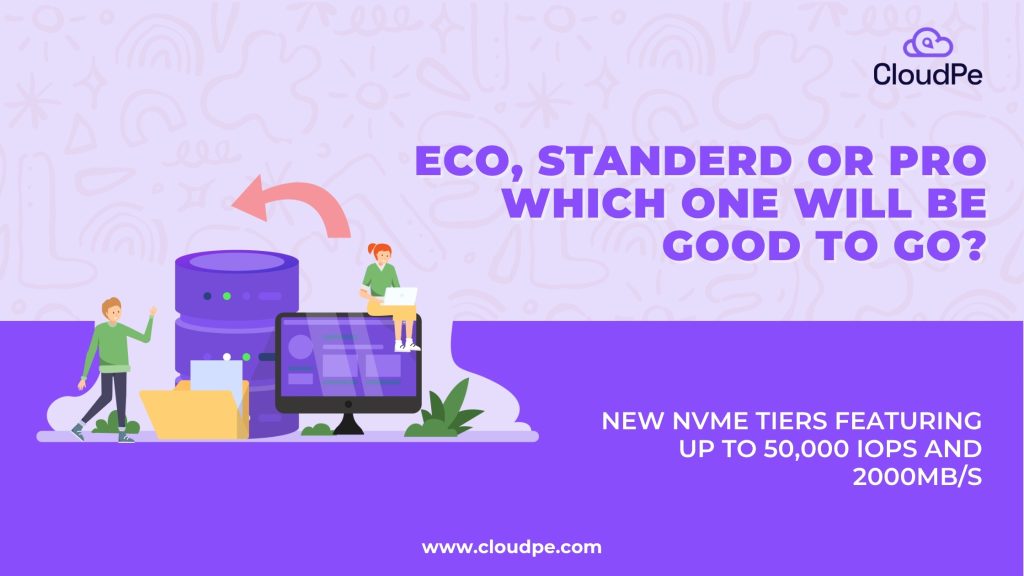 Cloud New storage tiers from cloudpe